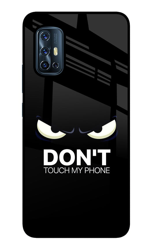 Don'T Touch My Phone Vivo V17 Glass Case