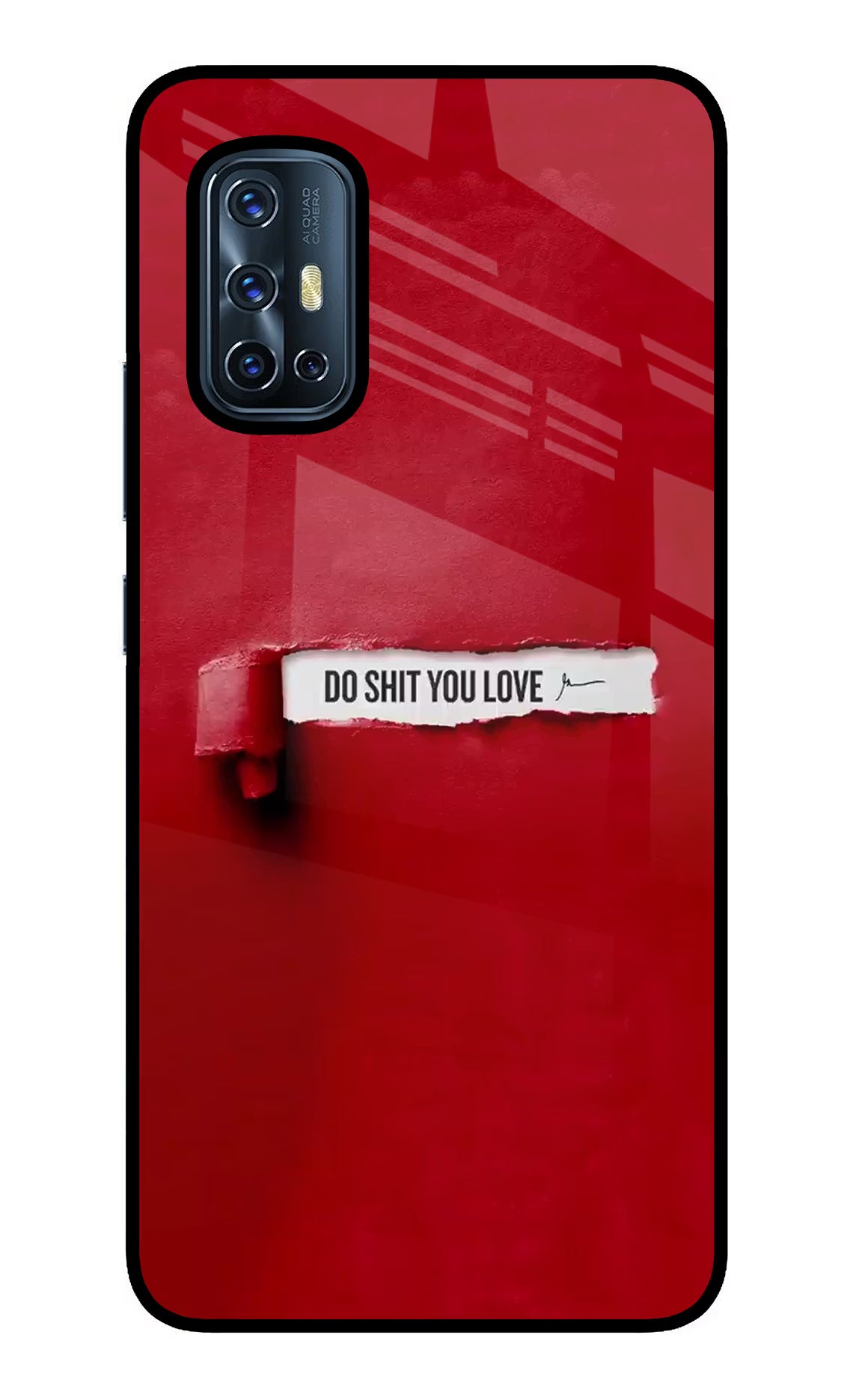 Do Shit You Love Vivo V17 Glass Case Back Cover by Casekaro