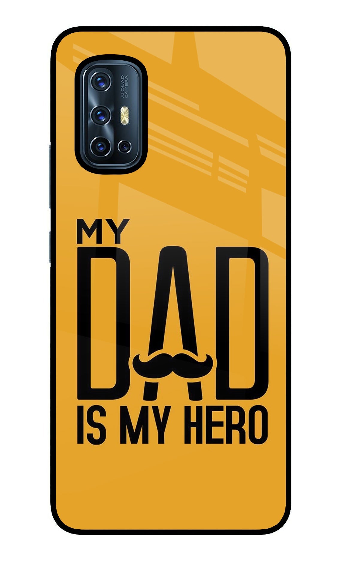 My Dad Is My Hero Vivo V17 Back Cover