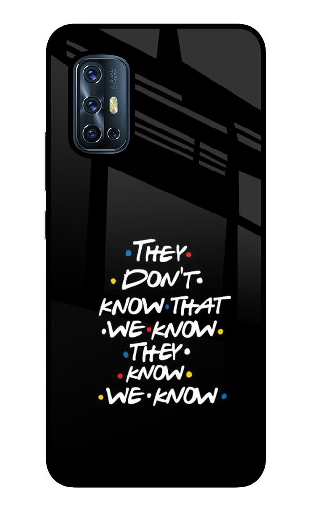 FRIENDS Dialogue Vivo V17 Glass Case Back Cover by Casekaro