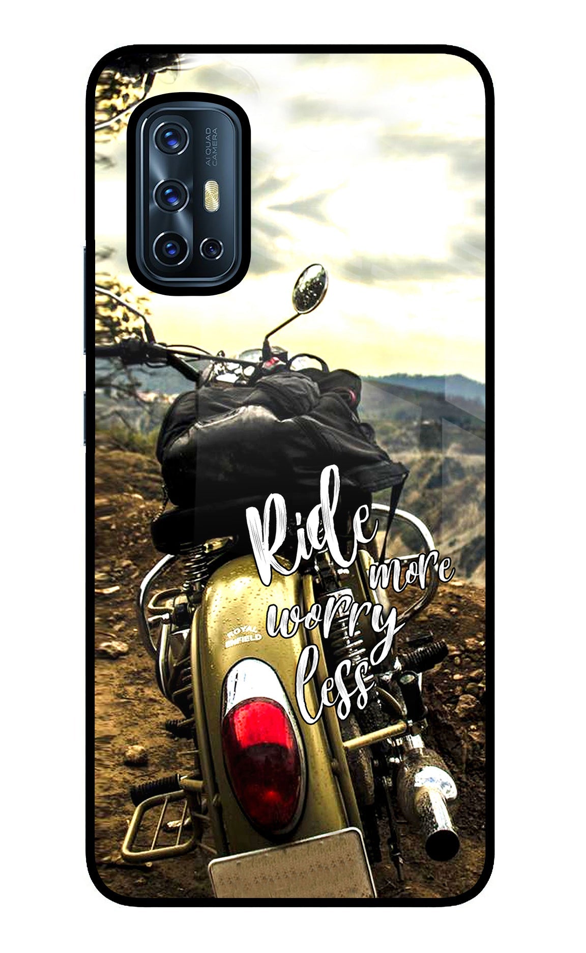 Ride More Worry Less Vivo V17 Glass Case