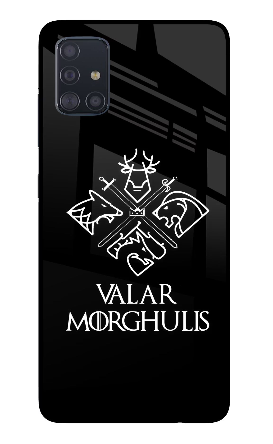 Valar Morghulis | Game Of Thrones Samsung A51 Glass Case Back Cover by Casekaro