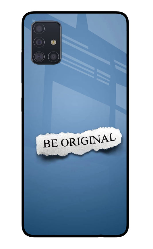 Be Original Samsung A51 Glass Case