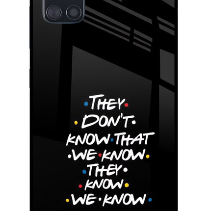 FRIENDS Dialogue Samsung A51 Glass Case