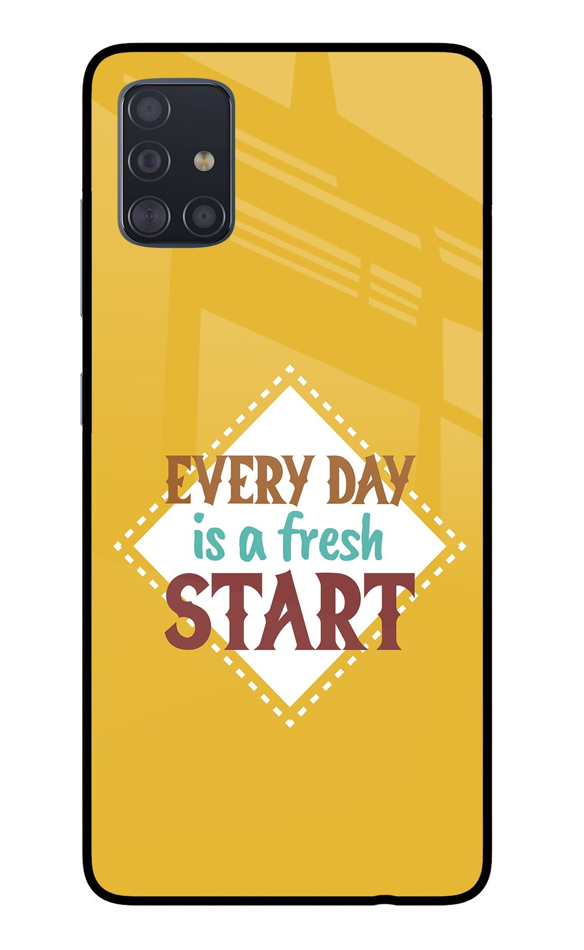 Every day is a Fresh Start Samsung A51 Back Cover