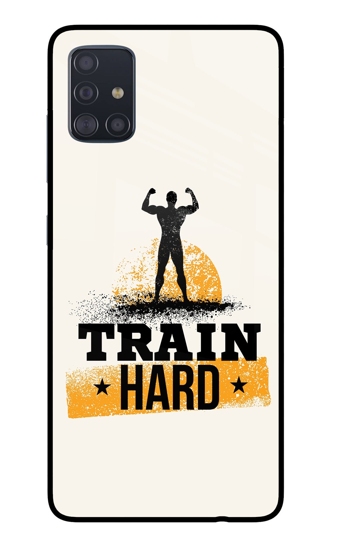 Train Hard Samsung A51 Glass Case