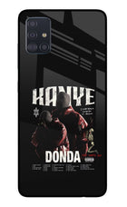 Donda Kanye West Samsung A51 Glass Case