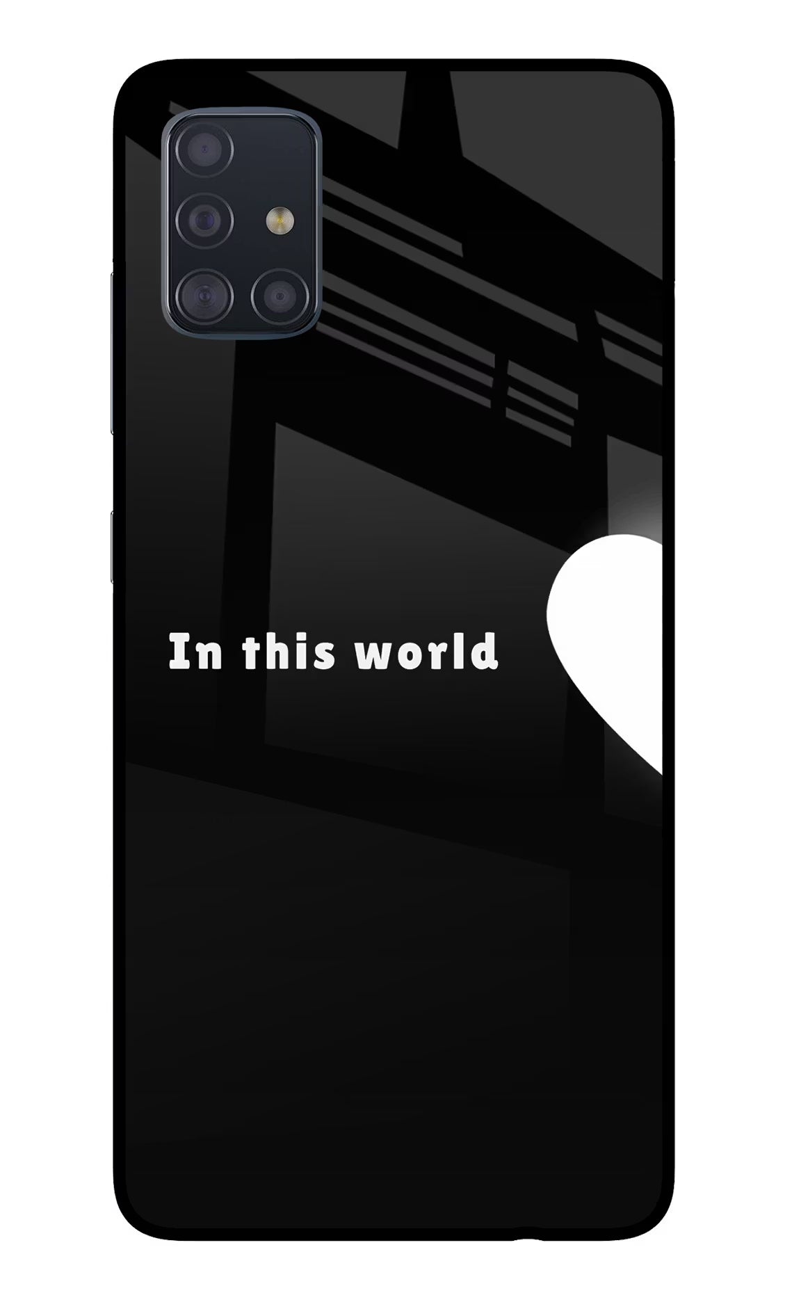 This World Samsung A51 Glass Case