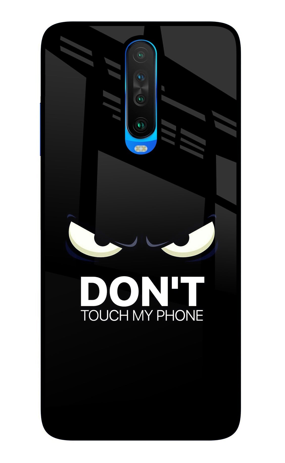 Don'T Touch My Phone Poco X2 Glass Case