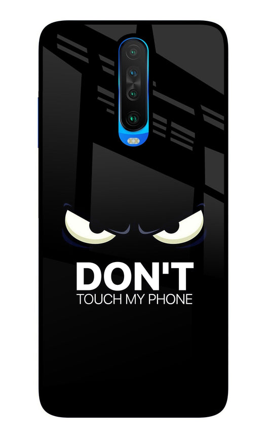 Don'T Touch My Phone Poco X2 Glass Case