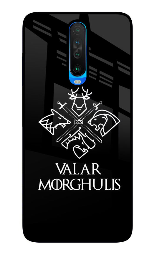 Valar Morghulis | Game Of Thrones Poco X2 Glass Case