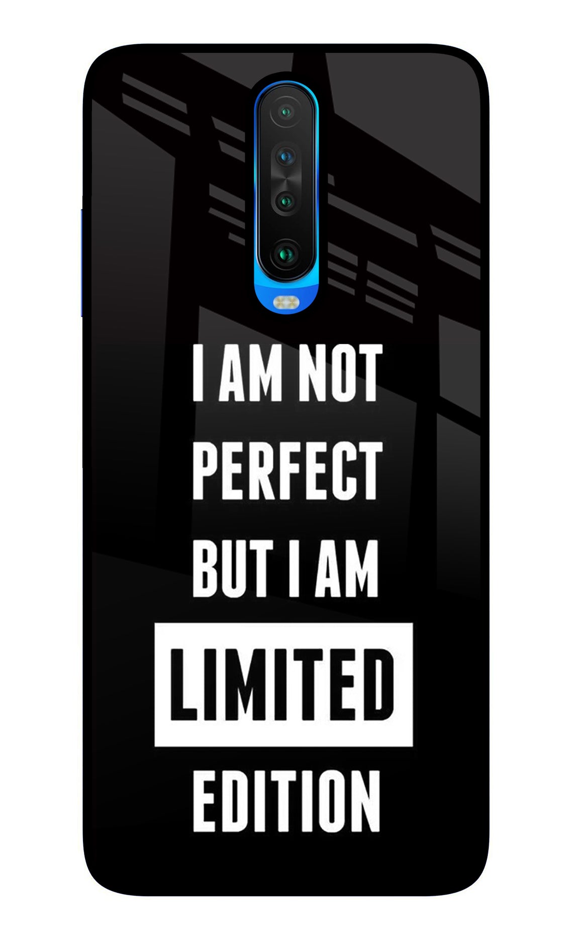 I Am Not Perfect But I Am Limited Edition Poco X2 Glass Case