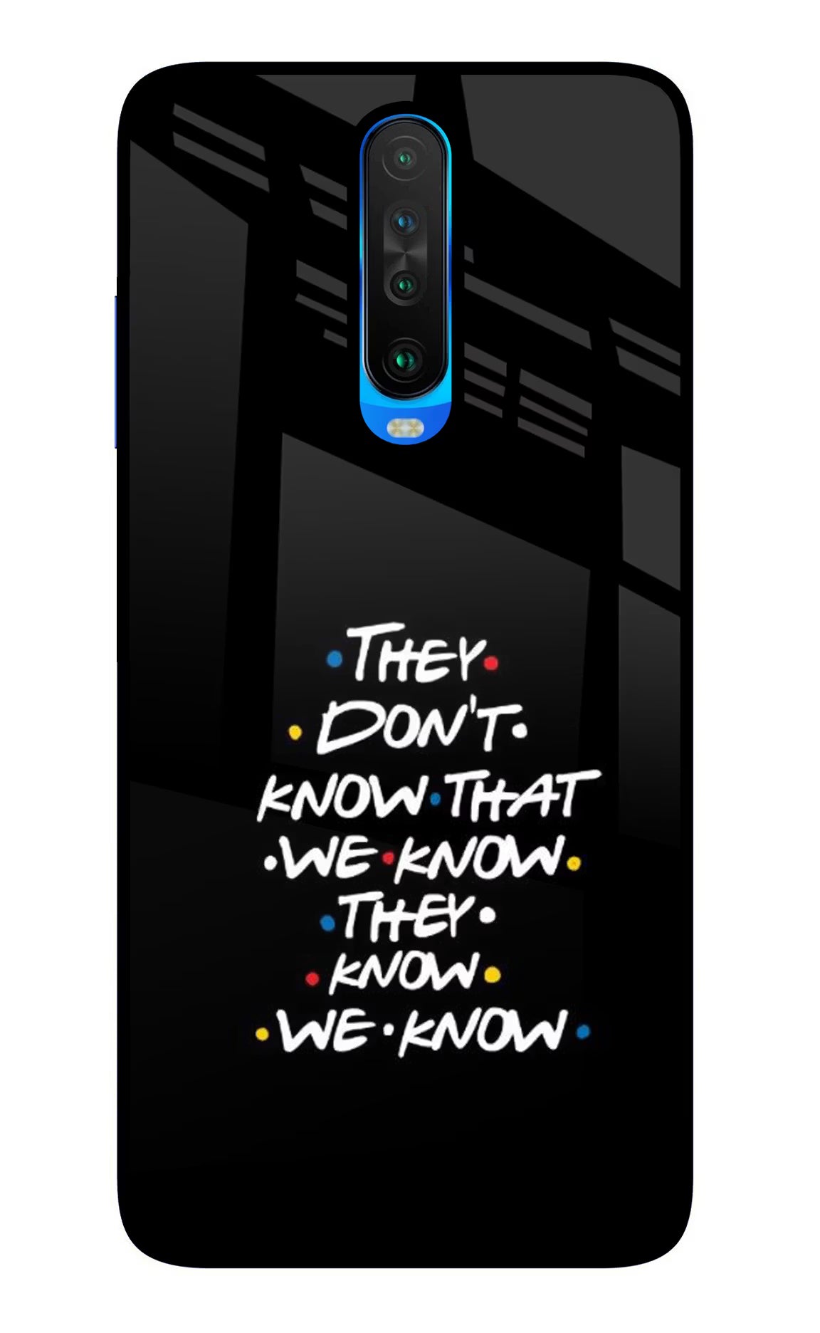 FRIENDS Dialogue Poco X2 Glass Case Back Cover by Casekaro