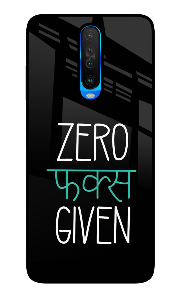 Zero Fucks Given Poco X2 Glass Case Back Cover by Casekaro