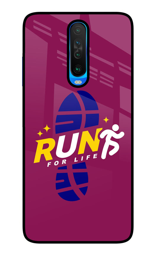 Run for Life Poco X2 Glass Case