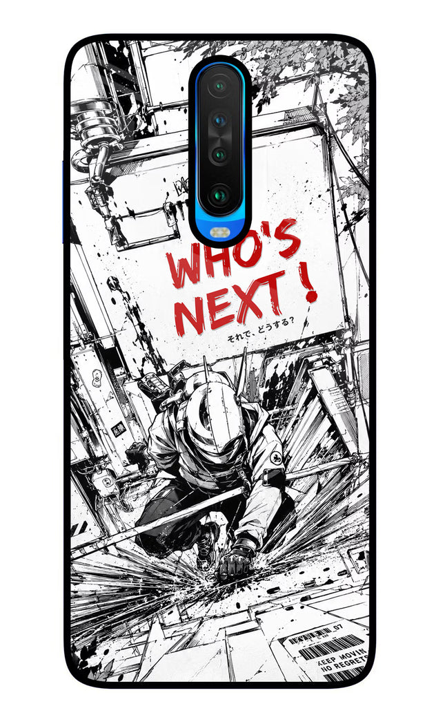 Who's Next Poco X2 Glass Case