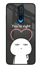 You're Right Poco X2 Glass Case