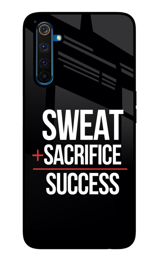 Sweat Sacrifice Success Realme 6 Pro Glass Case