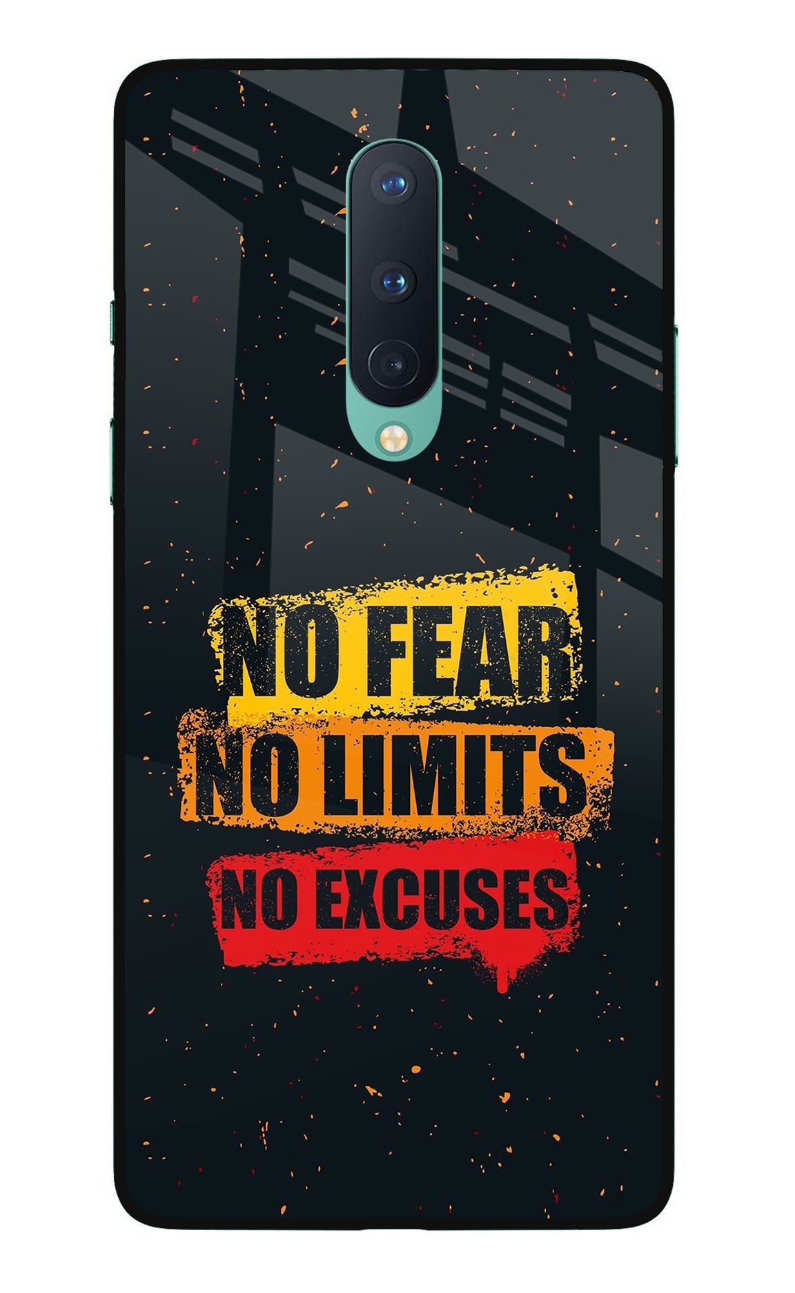 No Fear No Limits No Excuse Oneplus 8 Glass Case
