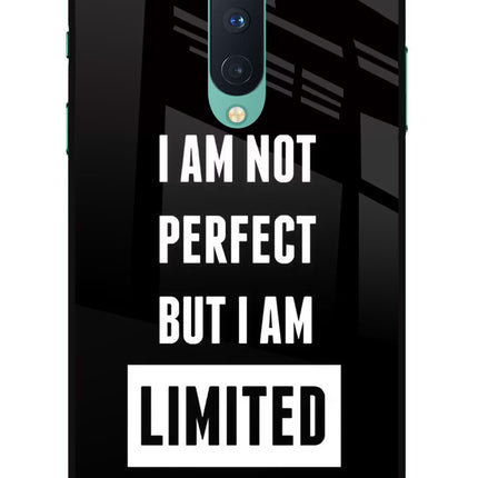 I Am Not Perfect But I Am Limited Edition Oneplus 8 Glass Case