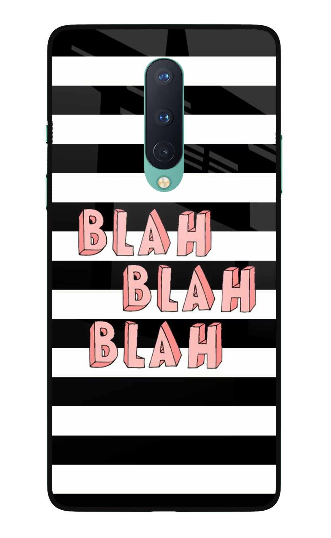 Blah Blah Blah Oneplus 8 Glass Case Back Cover by Casekaro