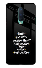 FRIENDS Dialogue Oneplus 8 Glass Case Back Cover by Casekaro
