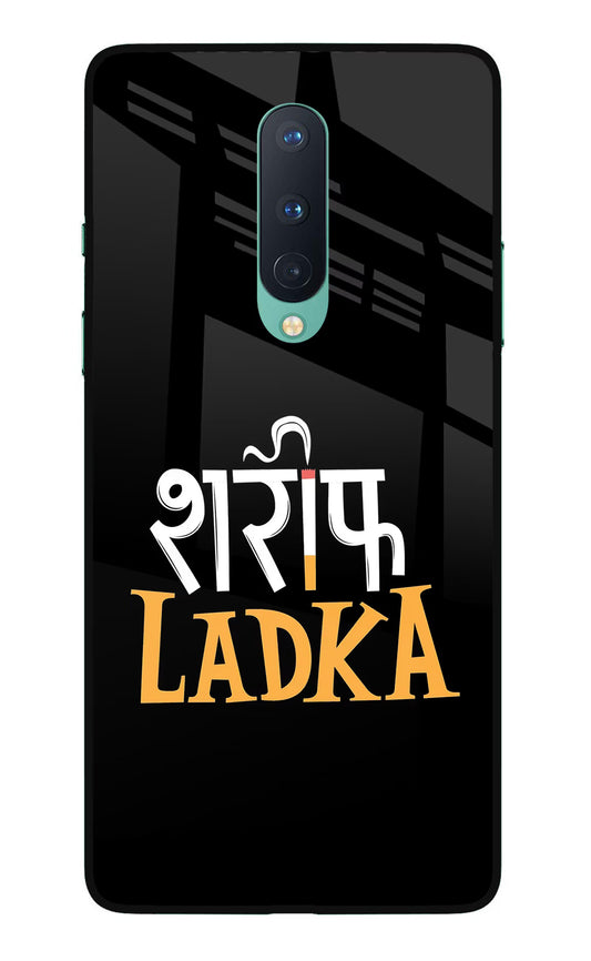 Shareef Ladka Oneplus 8 Glass Case