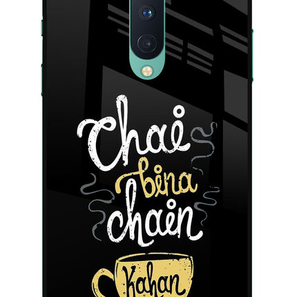 Chai Bina Chain Kaha Re Oneplus 8 Glass Case