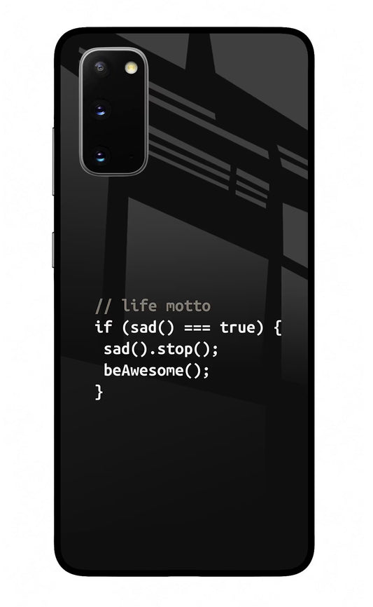 Life Motto Code Samsung S20 Glass Case
