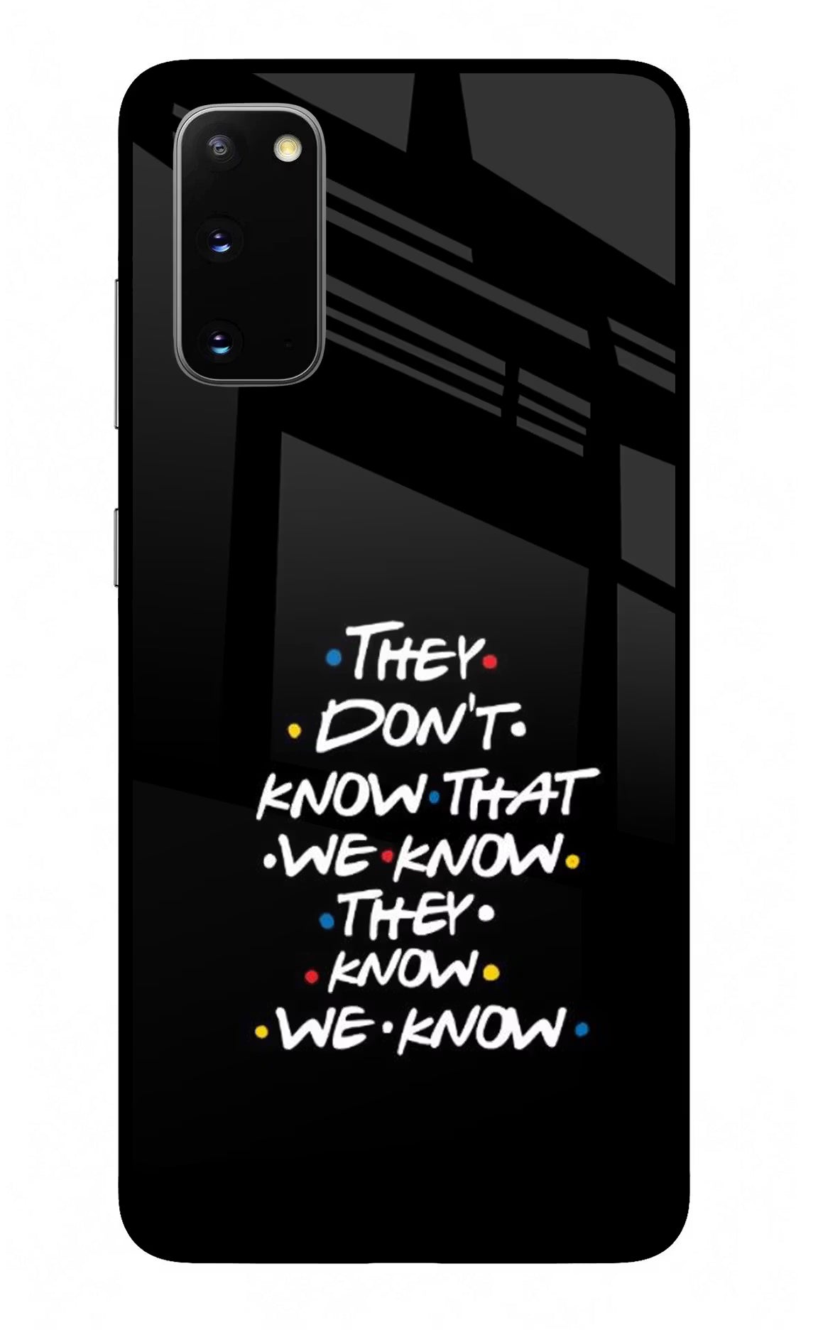 FRIENDS Dialogue Samsung S20 Glass Case Back Cover by Casekaro