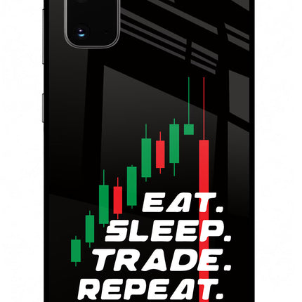 Eat Sleep Trade Repeat Samsung S20 Glass Case Back Cover by Casekaro