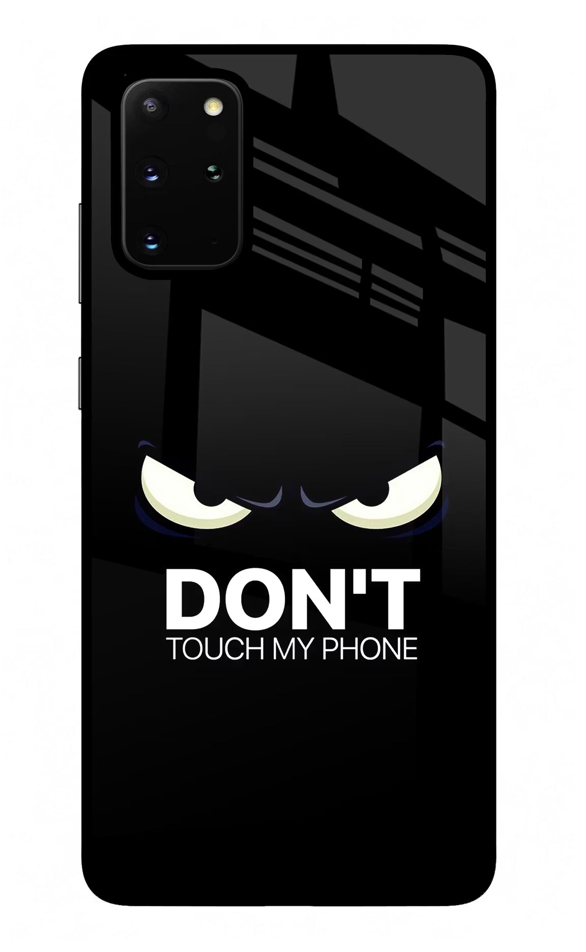 Don'T Touch My Phone Samsung S20 Plus Glass Case
