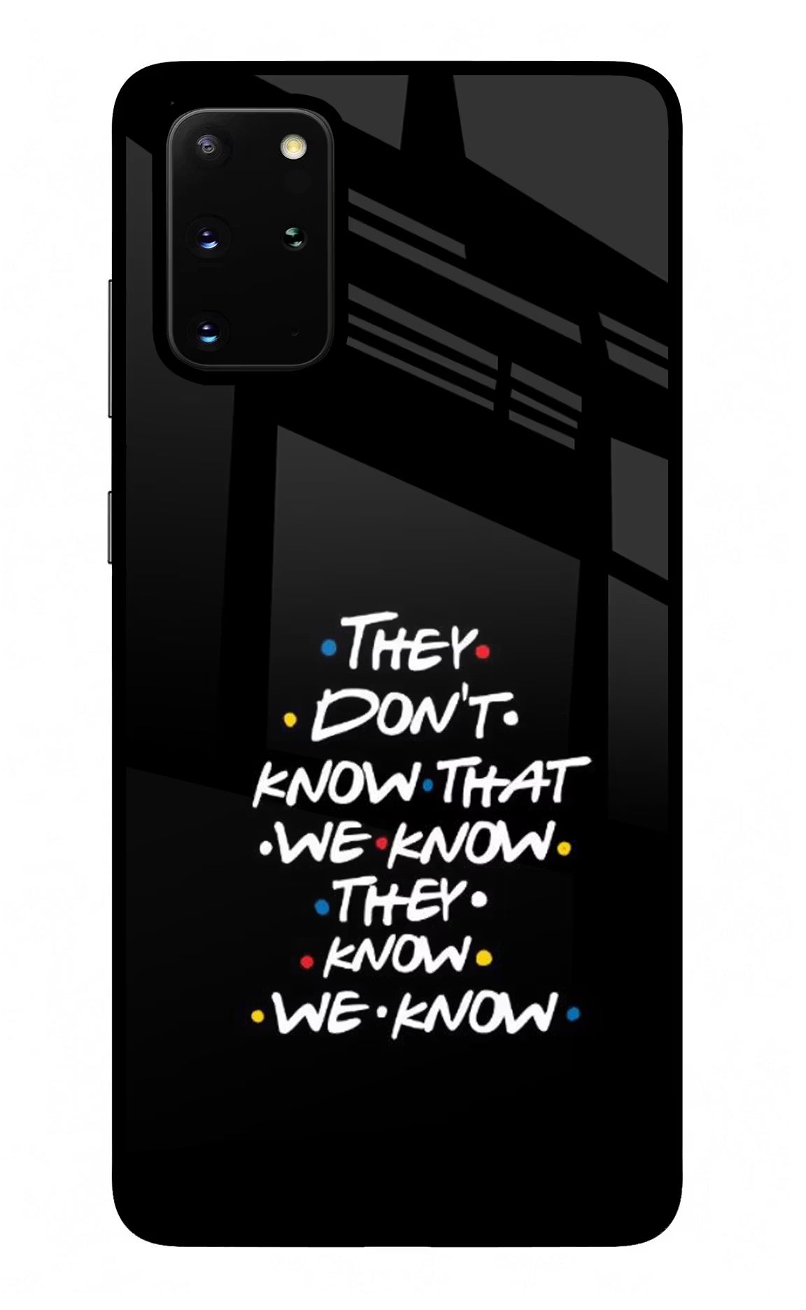 FRIENDS Dialogue Samsung S20 Plus Glass Case