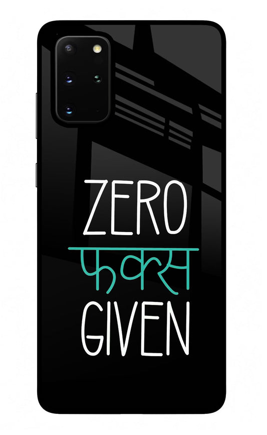 Zero Fucks Given Samsung S20 Plus Glass Case