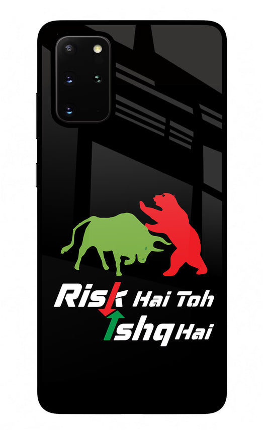 Risk Hai Toh Ishq Hai Samsung S20 Plus Glass Case