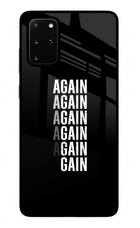 Again Again Gain Samsung S20 Plus Glass Case