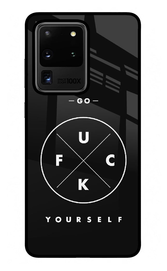 Go Fuck Yourself Samsung S20 Ultra Glass Case