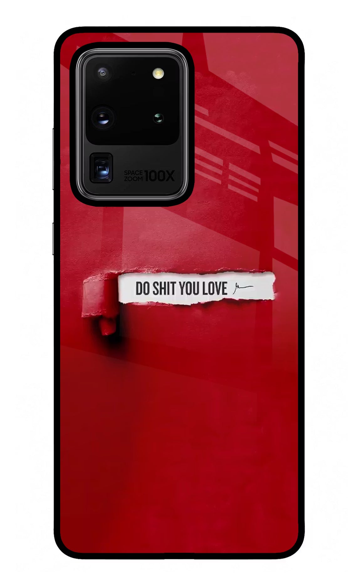 Do Shit You Love Samsung S20 Ultra Glass Case Back Cover by Casekaro