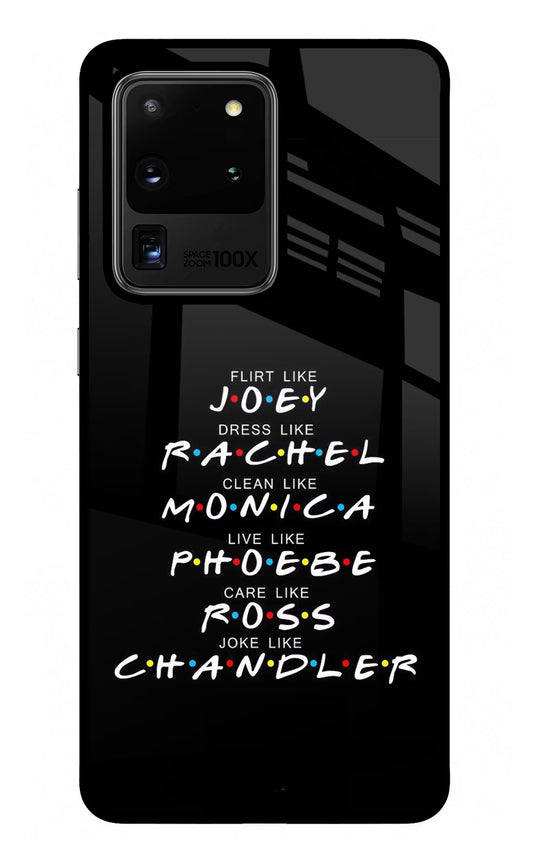 FRIENDS Character Samsung S20 Ultra Glass Case