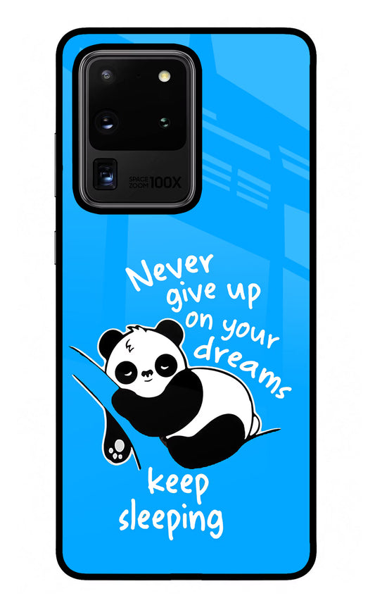 Keep Sleeping Samsung S20 Ultra Glass Case