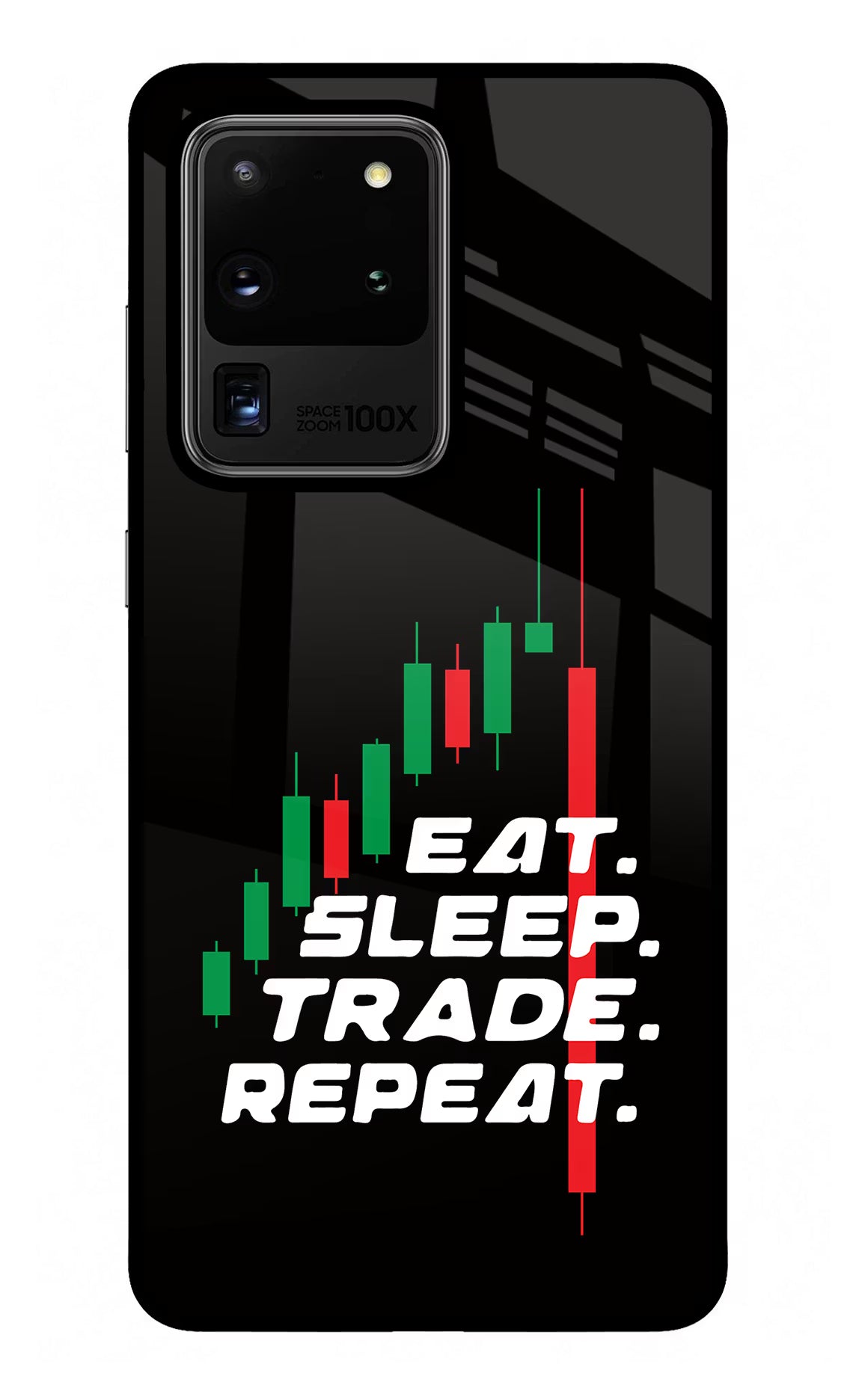 Eat Sleep Trade Repeat Samsung S20 Ultra Glass Case