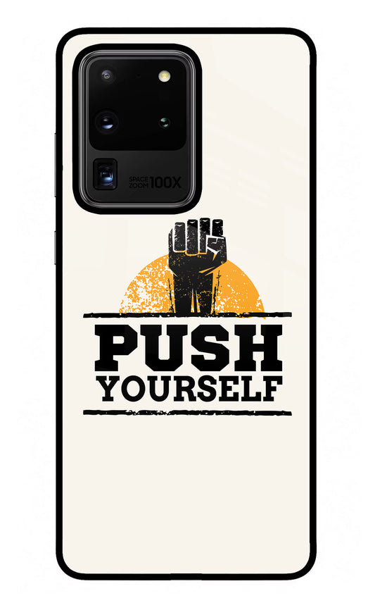 Push Yourself Samsung S20 Ultra Glass Case