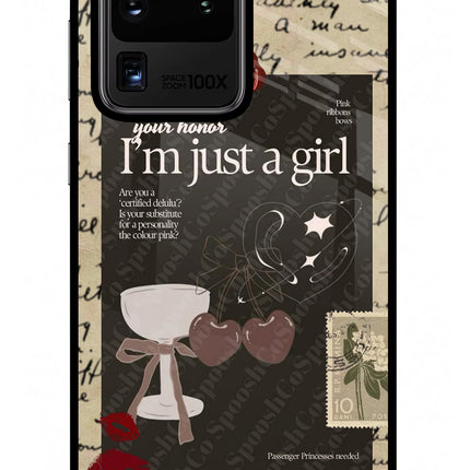 I am just a girl Samsung S20 Ultra Glass Case