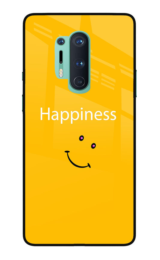 Happiness With Smiley Oneplus 8 Pro Glass Case