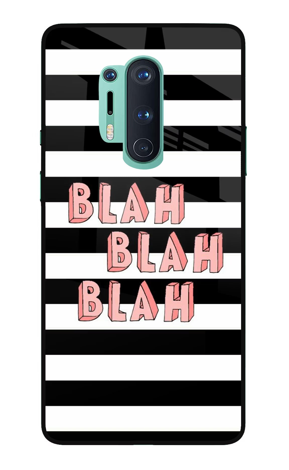 Blah Blah Blah Oneplus 8 Pro Glass Case Back Cover by Casekaro