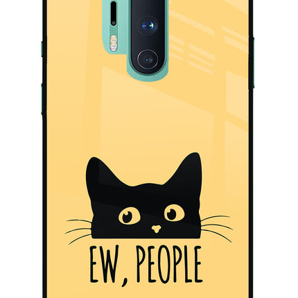 Ew People Catitude Oneplus 8 Pro Glass Case