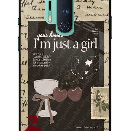 I am just a girl Oneplus 8 Pro Glass Case
