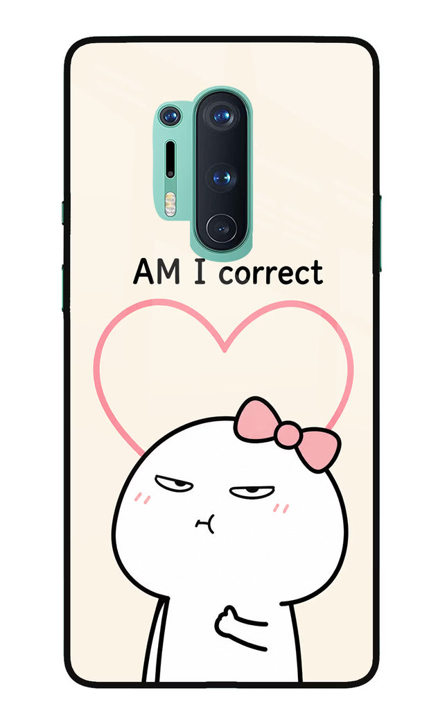 Always Right Oneplus 8 Pro Glass Case