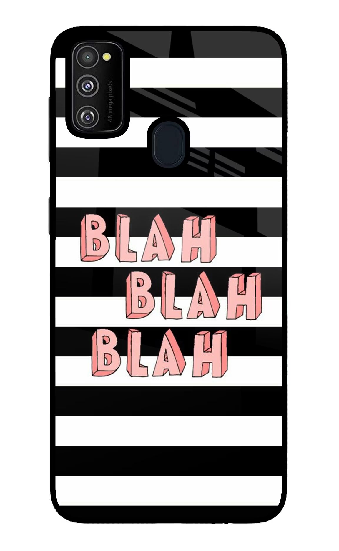 Blah Blah Blah Samsung M21 2020 Glass Case Back Cover by Casekaro