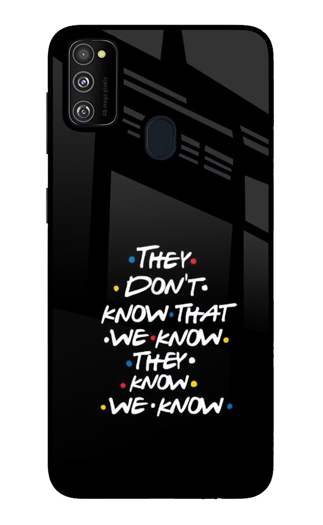 FRIENDS Dialogue Samsung M21 2020 Glass Case Back Cover by Casekaro